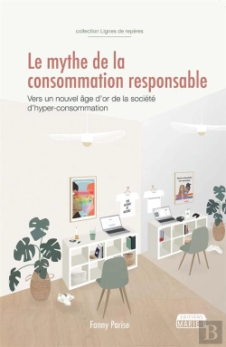 Bertrand.pt - Le Mythe De La Consommation Responsable