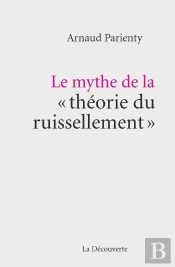 Le Mythe De La Théorie Du Ruissellement