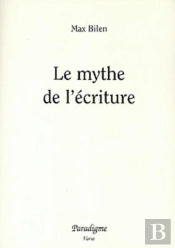 Le Mythe De L'Ecriture