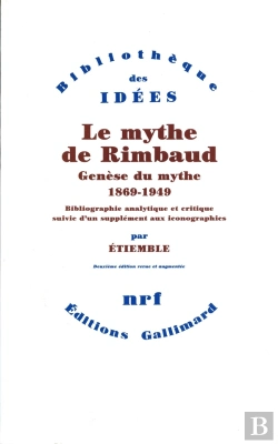 Bertrand.pt - Le Mythe De Rimbaud : Structure Du Mythe