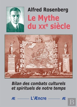 Bertrand.pt - Le Mythe Du Xxe Siècle : Bilan Des Combats Culturels Et Spirituels De Notre Temps