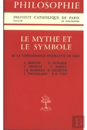 Le Mythe Et Le Symbole De La Connaissance Figurative De Dieu