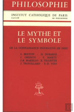Bertrand.pt - Le Mythe Et Le Symbole De La Connaissance Figurative De Dieu