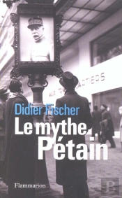 Le Mythe Petain