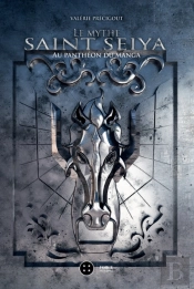 Le Mythe Saint Seiya