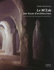 Le M'Zab ; Une Leçon D'Architecture