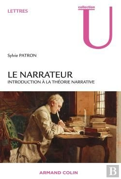 Bertrand.pt - Le Narrateur ; Introduction À La Théorie Narrative