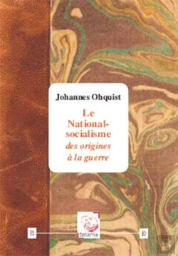 Bertrand.pt - Le National-Socialisme Des Origines A La Guerre