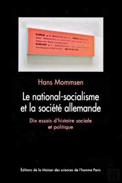 Bertrand.pt - Le National-Socialisme Et La Société Allemande : Dix Essais D'Histoire Sociale Et Politique