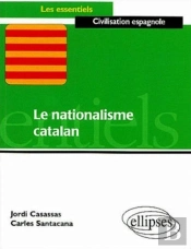 Le Nationalisme Catalan