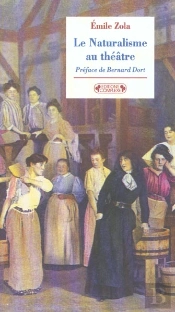 Le Naturalisme Au Theatre