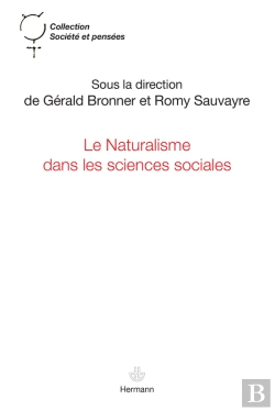 Bertrand.pt - Le Naturalisme Dans Les Sciences Sociales