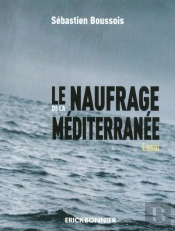 Le Naufrage De La Mediterranee
