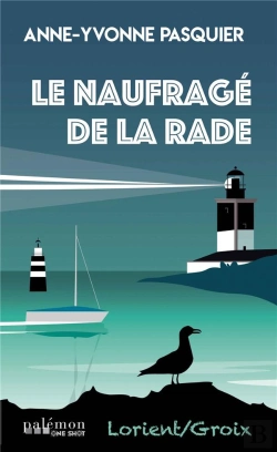 Bertrand.pt - Le Naufrage De La Rade