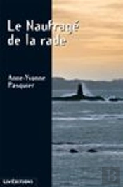 Le Naufragé De La Rade
