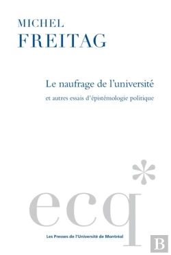 Bertrand.pt - Le Naufrage De L'Universite Et Autres Essais D'Epistemologie Politique