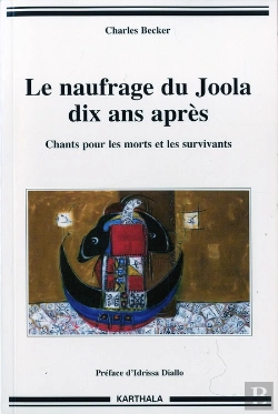 Bertrand.pt - Le Naufrage Du Joola Dix Ans Après ; Chants Pour Les Morts Et Les Survivants