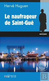 Le Naufrageur De Saint-Gue