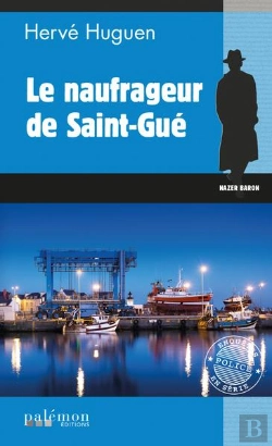 Bertrand.pt - Le Naufrageur De Saint-Gue