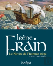 Le Navire De L'Homme Triste Et Autres Contes