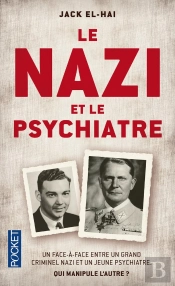 Le Nazi Et Le Psychiatre
