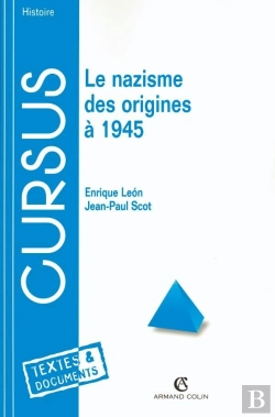 Bertrand.pt - Le Nazisme - Des Origines À 1945 : Des Origines À 1945