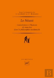 Le Néant ; Contribution À L'Histoire Du Non-Être Dans La Philosophie Occidentale