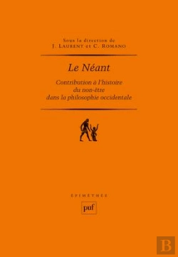 Bertrand.pt - Le Néant ; Contribution À L'Histoire Du Non-Être Dans La Philosophie Occidentale