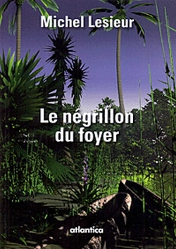 Bertrand.pt - Le Négrillon Du Foyer