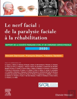 Bertrand.pt - Le Nerf Facial : De La Paralysie Faciale À La Réhabilitation ; Rapport Sforl 2020