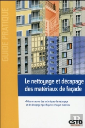 Le Nettoyage Et Decapage Des Materiaux De Facade