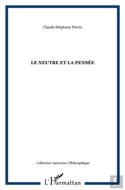 Bertrand.pt - Le Neutre Et La Pensée