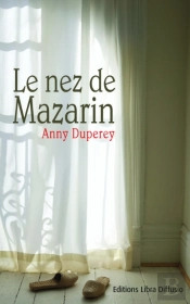 Le Nez De Mazarin