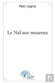Le Nid Aux Mouettes