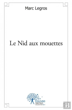 Bertrand.pt - Le Nid Aux Mouettes