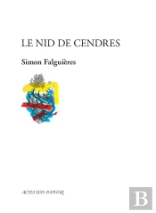 Le Nid De Cendres