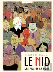 Le Nid - Les Fils De La Mort