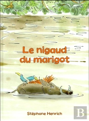 Le Nigaud Du Marigot