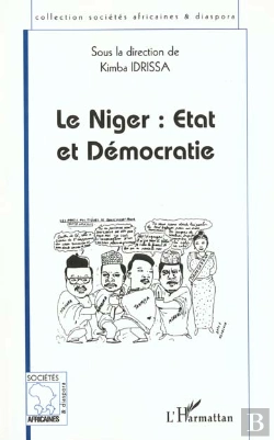Bertrand.pt - Le Niger ; Etat Et Democratie