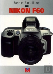 Le Nikon F 60