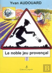Le Noble Jeu Provencal