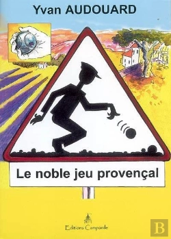 Bertrand.pt - Le Noble Jeu Provencal