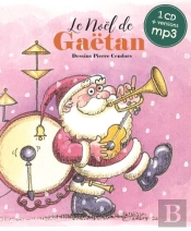 Le Noël De Gaëtan