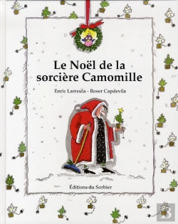 Bertrand.pt - Le Noël De La Sorcière Camomille