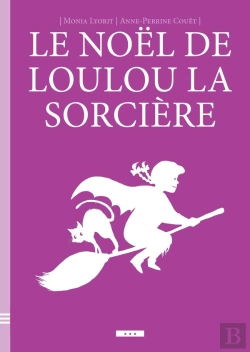 Bertrand.pt - Le Noël De Loulou La Sorcière