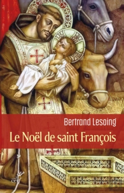 Bertrand.pt - Le Noël De Saint François