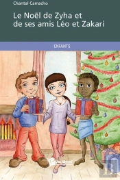 Le Noël De Zyha Et De Ses Amis Léo Et Zakari