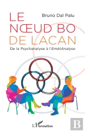 Le Noeud Bo De Lacan : De La Psychanalyse À L'Emèt Analyse