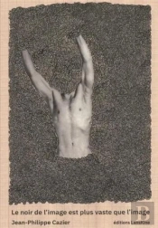 Le Noir De L'Image Est Plus Vaste Que L'Image