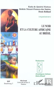 Le Noir Et La Culture Africaine Au Bresil